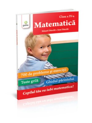 Matematica. Clasa a IV-a.