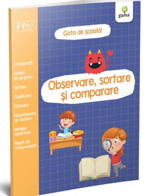 Observare, sortare și comparare