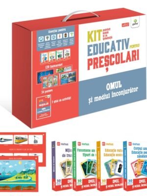 Omul și mediul înconjurător. Kit educativ pentru preșcolari