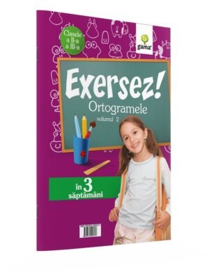 Ortograme. Volumul 2