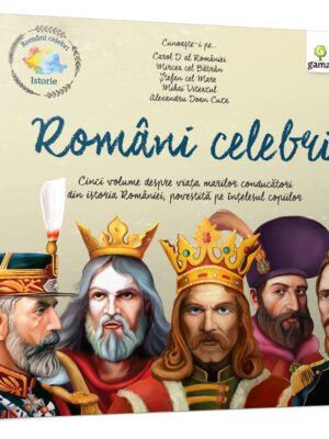 Pachet „Români celebri. Istorie”