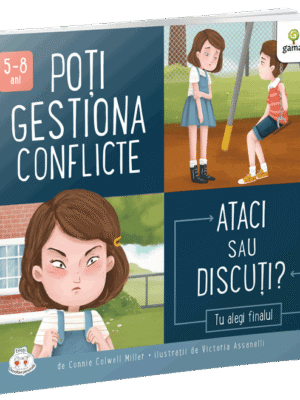 Poți gestiona conflicte. Ataci sau discuți?