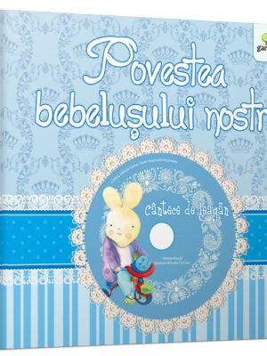 Povestea bebeluşului nostru - băieţel