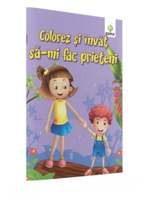Colorez şi învăţ să-mi fac prieteni
