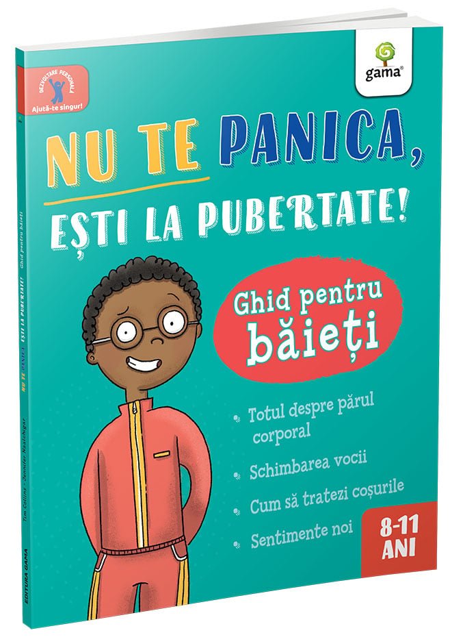 pubertatea_pentru_baieti_coperta Nu te panica, ești la pubertate: ghid pentru baieți - Anna Claybourne și Jennifer Naachigar
