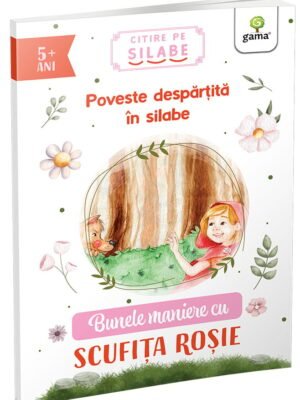 Bunele maniere cu Scufița Roșie