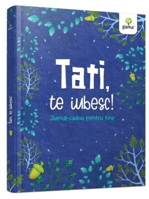 Tati, te iubesc!
