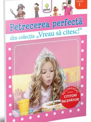 Petrecerea perfectă